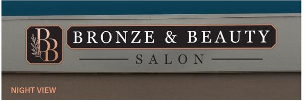 Preview of the upcoming Bronze and Beauty Salon exterior wall sign